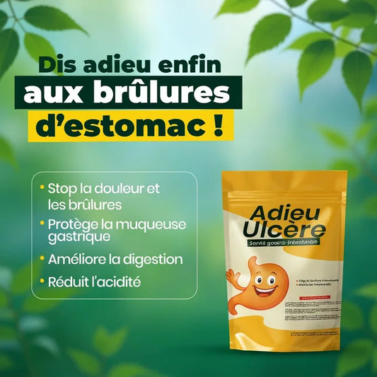 Adieu Ulcère Élimine RAPIDEMENT tous types d’ulcères (gastriques, buccaux, intestinaux…)